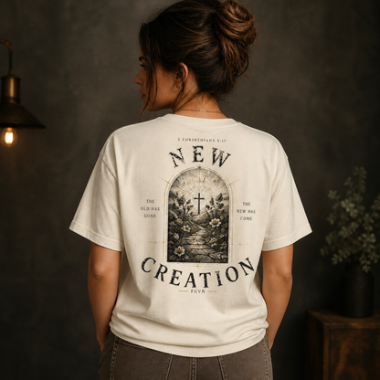 New Creation Tee | 2 Corinthians 5:17