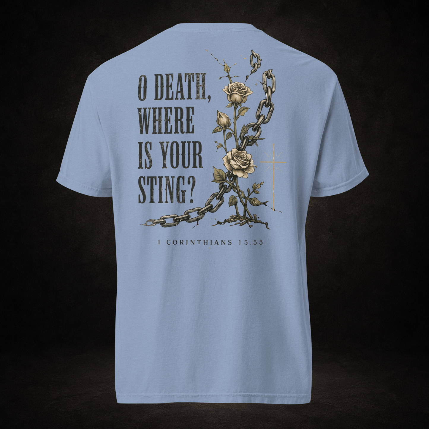 O Death, Where Is Your Sting? Tee | 1 Corinthians 15:55