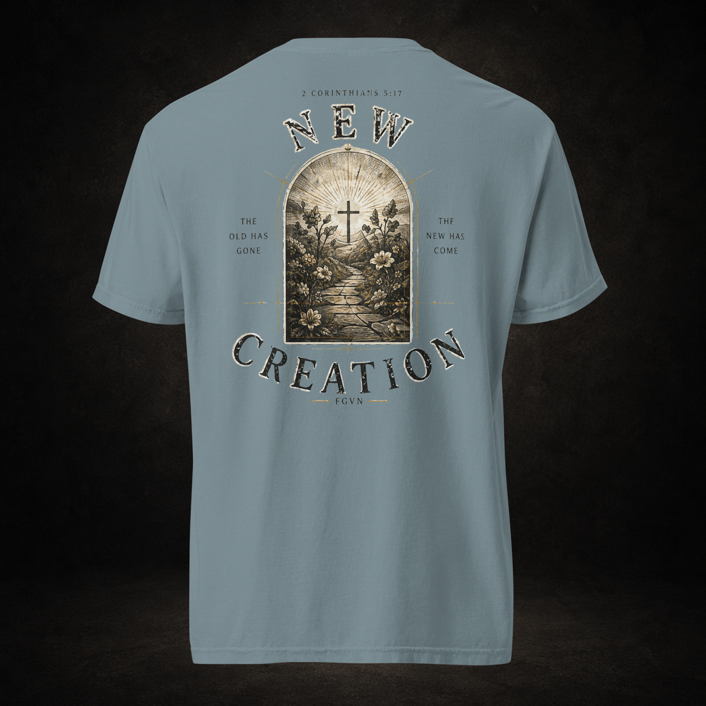 New Creation Tee | 2 Corinthians 5:17