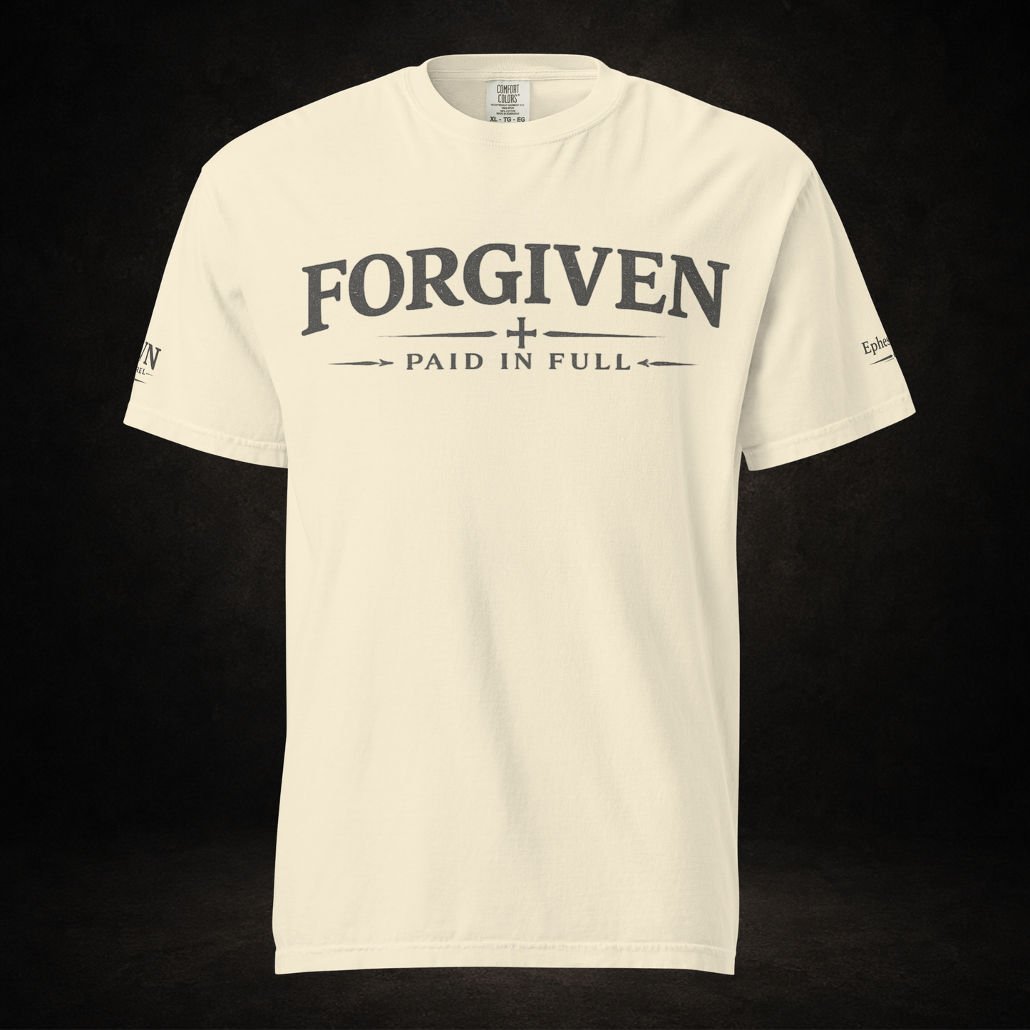 "Paid in Full" Ephesians 1:7 Tee
