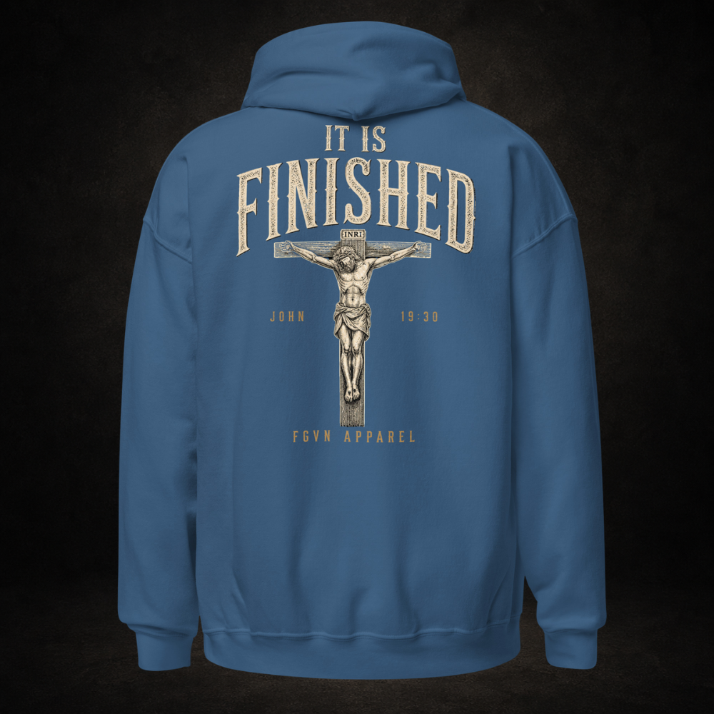 It Is Finished Hoodie