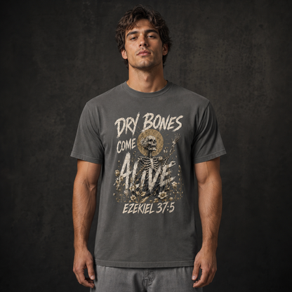 Dry Bones Come Alive Tee | Ezekiel 37:5