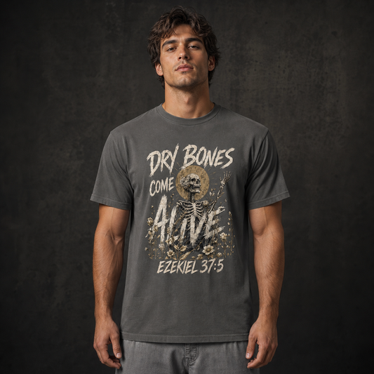 Dry Bones Come Alive Tee | Ezekiel 37:5