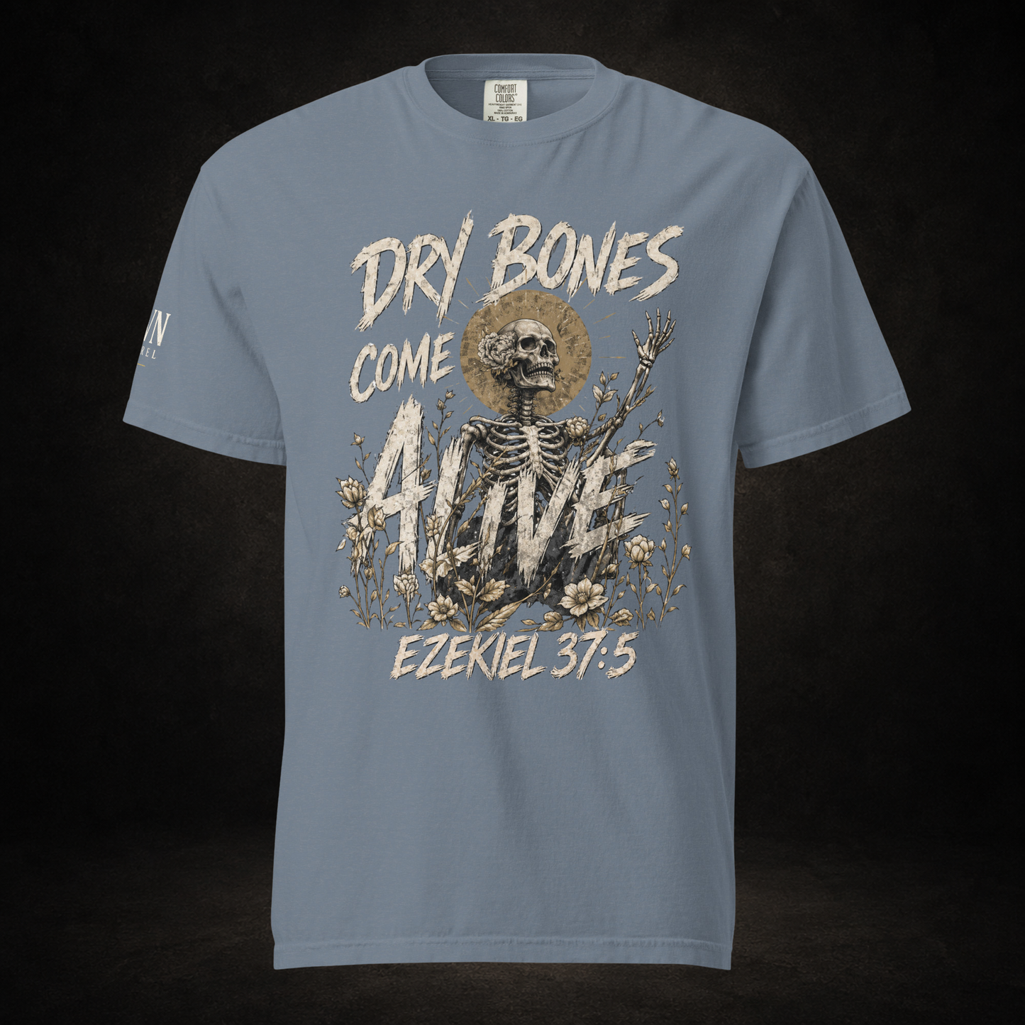 Dry Bones Come Alive Tee | Ezekiel 37:5